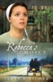 Rebecca's Choice - eBook