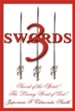 3 Swords: Sword of the Spirit! The Living Word of God! - eBook