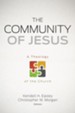 The Community of Jesus: A Theology of the Church - eBook