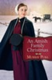 Amish Family Christmas, An - eBook