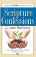 Scripture Confessions for New Believers: Life-Changing Words of Faith for Every Day - eBook