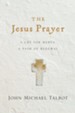 The Jesus Prayer: A Cry for Mercy, a Path of Renewal - eBook