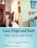 Love, Hope and Faith Play Seek and Find!: A POSITIVE WORD, HORSE IN THE HOUSE SERIES BOOK. - eBook