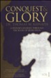 Conquest and Glory: A Pastor's Journey through the Book of Revelation