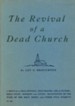 The Revival of a Dead Church