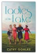 Ladies of the Lake, Softcover