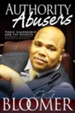 Authority Abusers (New & Expanded) - eBook