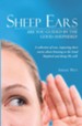 Sheep Ears: Are You Guided by the Good Shepherd? - eBook