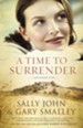 A Time to Surrender: Safe Harbor, Book #3 - eBook