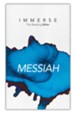 Immerse: Messiah, softcover
