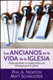 Los ancianos en la vida de la iglesia (Elders in the Life of the Church)