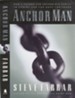 Anchor Man: How a Father Can Anchor His Family in Christ for the Next 100 Years - eBook