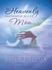 My Heavenly Encounter with Mom - eBook