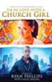 I'm in Love with a Church Girl - eBook