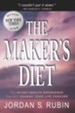 The Maker's Diet: The 40-day health experience that will change your life forever - eBook