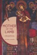 Mother of the Lamb: The Story of a Global Icon
