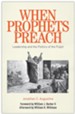 When Prophets Preach: Leadership and the Politics of the Pulpit