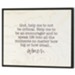 God, Help Me to Not Be Critical Wall Plaque