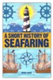 A Short History of Seafaring