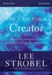 The Case for a Creator Study Guide Revised Edition: Investigating the Scientific Evidence That Points Toward God - eBook