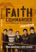 Faith Commander Teen Study Guide: Building a Legacy of Faith - eBook