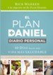 El plan Daniel, Diario personal: 40 dias hacia una vida mas saludable - eBook