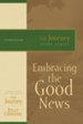 Embracing the Good News: The Journey Study Series - eBook