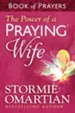 Power of a Praying Wife Book of Prayers, The - eBook