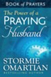 Power of a Praying Husband Book of Prayers, The - eBook