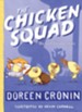 The Chicken Squad, 1: The First Misadventure (Reprint)