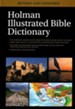 Holman Illustrated Bible Dictionary, Revised and Expanded