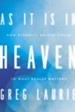 As It Is in Heaven: How Eternity Brings Focus to What Really Matters - eBook