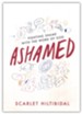 Ashamed - DVD Set: Fighting Shame with the Word of God