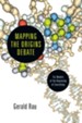 Mapping the Origins Debate: Six Models of the Beginning of Everything - eBook