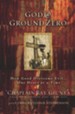 God @ Ground Zero: How Good Overcame Evil . . . One Heart at a Time - eBook