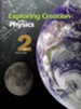 Exploring Creation with Physics Textbook (2nd Edition;  Softcover)