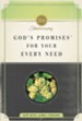 God's Promises for Your Every Need: 25th Anniversary Edition - eBook