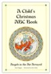 A Child's Christmas ABC Book: Angels in the Air Arrayed