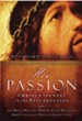 His Passion: Christ's Journey to the Resurrection: Devotions for Every Day of the Year - eBook
