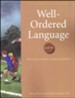 Well-Ordered Language Level 3A Student Edition