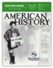 American History: Observations and Assessments from Creation to Today, Teacher Guide