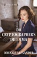 The Cryptographer's Dilemma