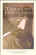 Talks on the Song of Songs