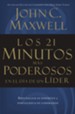 Los 21 Minutos M5s Poderosos en el D7a de un L7der (The 21 Most Powerful Minutes in a Leader's Day) - eBook