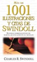 Mas de 1001 Ilustraciones y Citas de Swindoll (Swindoll's Ultimate Book of Illustrations & Quotes) - eBook