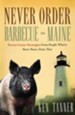 Never Order Barbecue in Maine: Proven Career Strategies from People Who've Been There, Done That - eBook
