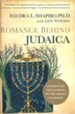Romance Behind Judaica: Celebrating the Richness of the Jewish Calendar