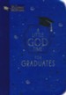 A Little God Time for Graduates