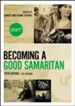 Start Becoming a Good Samaritan, Teen Edition Video Downloads Bundle [Video Download]