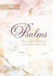 Psalms 365: Prayers, Praise & Promises for Life